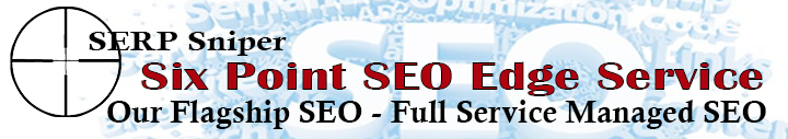Six Point SEO Edge Service - Managed SEO from SERP Sniper Consulting
