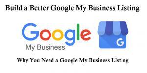 Build a Better Google My Business Listing
